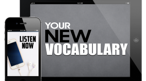 Your New Vocabulary
